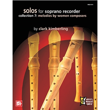Solos for Soprano Recorder Collection 7 by Kimberling Clark for