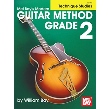 Modern Guitar Method Grade 2 Technique Studies by Bay William for