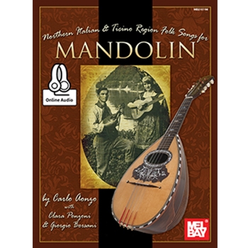 Northern Italian & Ticino Region Folk Songs for Mandolin