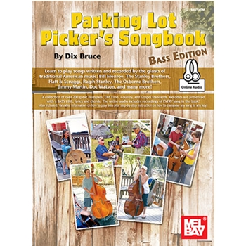 Parking Lot Picker's Songbook - Bass Edition