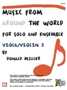 Music From Around The World For Solo & Ensemble by Miller Donald for