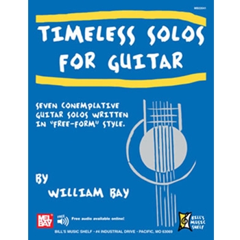 Timeless Solos for Guitar by Bay William for