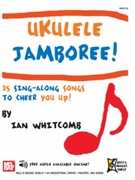 Ukulele Jamboree! by Whitcomb Ian for