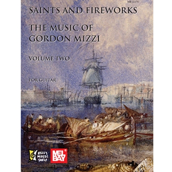Saints and Fireworks Volume Two - Gordon Mizzi by Gordon Mizzi for