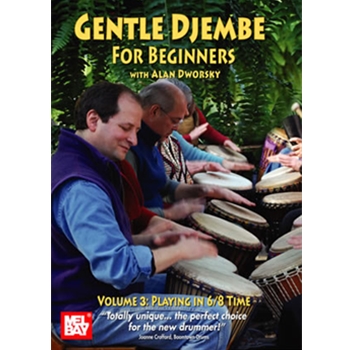 Gentle Djembe for Beginners Volume 3 DVD by Dworsky Alan for