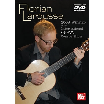 Florian Larousse - GFA Winner 2009 DVD by Larousse Florian for