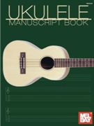 Ukulele Manuscript Book for Tablature