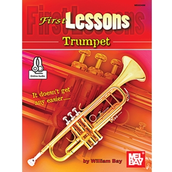 First Lessons Trumpet by Bay William for Trumpet