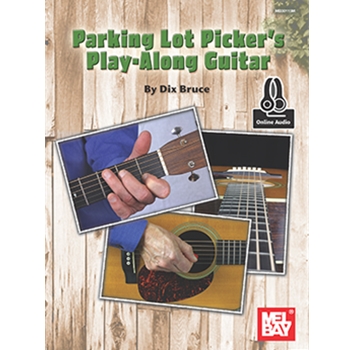 Parking Lot Picker's Play-Along: Guitar