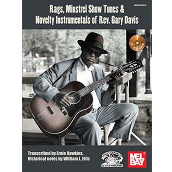 Rags, Minstrel Show Songs & Novelty Instrumentals of Rev. Gary Davis