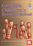 Complete Children's Recorder Method by Clarke and Jonsdottir for Recorder