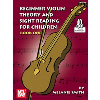 Beginner Violin Theory and Sight Reading for Children, Book One