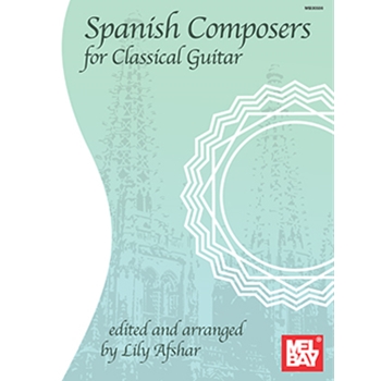 Spanish Composers for Classical Guitar