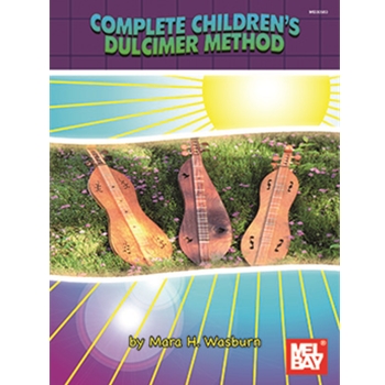 Complete Children's Dulcimer Method