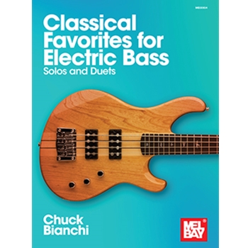 Classical Favorites for Electric Bass