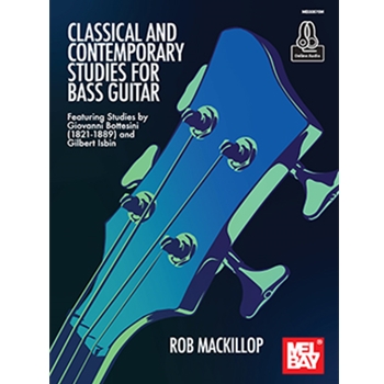 Classical and Contemporary Studies for Bass Guitar
