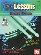 First Lessons Snare Drum by Schinstine / Hoey for Snare Drum Method