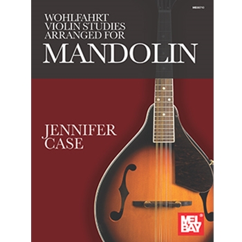 Wohlfahrt Violin Studies Arranged for Mandolin