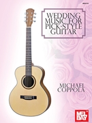 Wedding Music for Pick-Style Guitar by Various - Coppola Michael - for Guitar