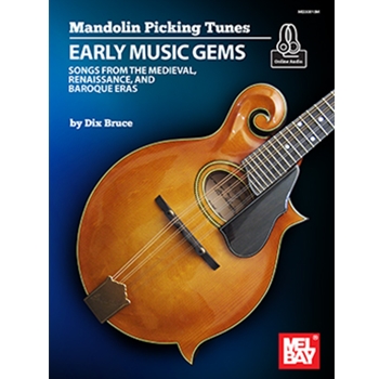 Mandolin Picking Tunes - Early Music Gems