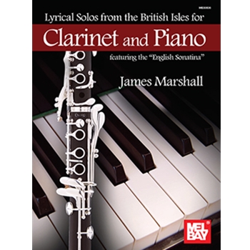 Lyrical Solos from the British Isles for Clarinet and Piano
