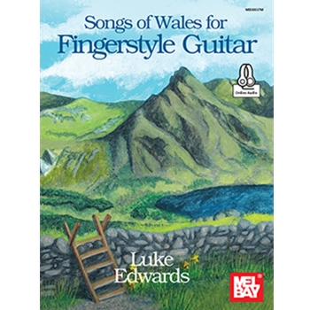 Songs of Wales for Fingerstyle Guitar