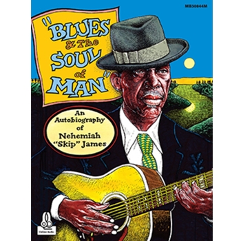 Blues and the Soul of Man