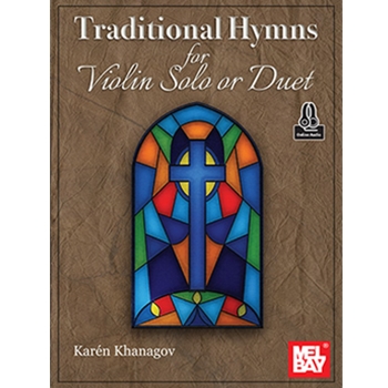 Traditional Hymns for Violin Solo or Duet