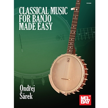 Classical Music for Banjo Made Easy