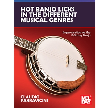 Hot Banjo Licks in the Different Musical Genres