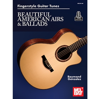 Fingerstyle Guitar Tunes - Beautiful American Airs & Ballads