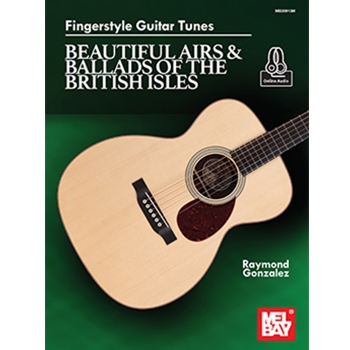 Fingerstyle Guitar Tunes - Beautiful Airs & Ballads of the British Isles