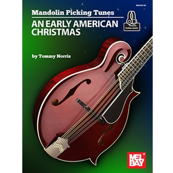 Mandolin Picking Tunes - An Early American Christmas