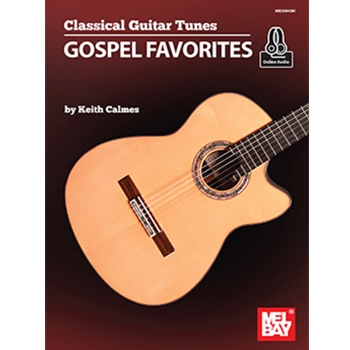 Classical Guitar Tunes - Gospel Favorites