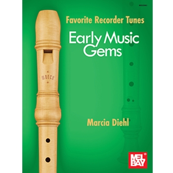 Favorite Recorder Tunes - Early Music Gems