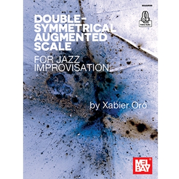 Double-Symmetrical Augmented Scale for Jazz Improvisation