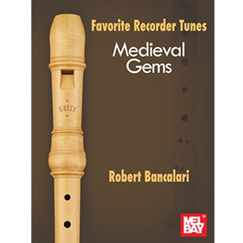 Favorite Recorder Tunes - Medieval Gems
