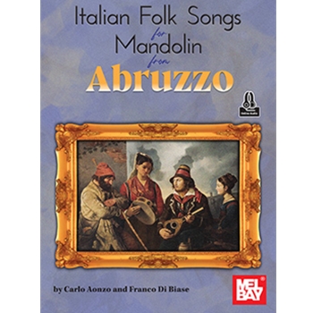 Italian Folk Songs for Mandolin from Abruzzo