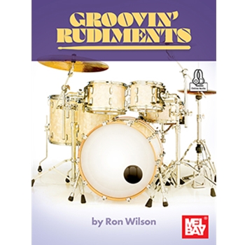Groovin' Rudiments -  for Drum Set