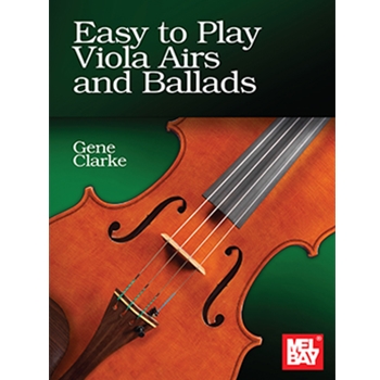 Easy to Play Viola Airs and Ballads