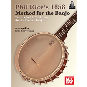 Phil Rice's 1858 Method for the Banjo