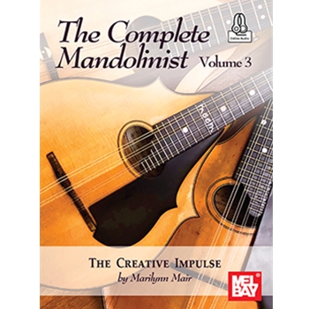 The Complete Mandolinist Volume 3