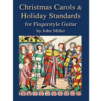 Christmas Carols & Holiday Standards for Fingerstyle Guitar