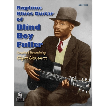 Ragtime Blues Guitar of Blind Boy Fuller
