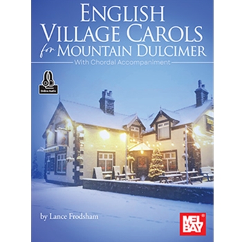English Village Carols for Mountain Dulcimer