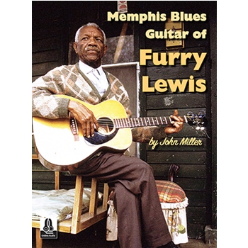 Memphis Blues Guitar of Furry Lewis