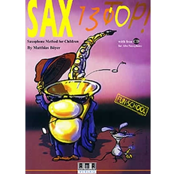 Sax 130 Top: Saxophone Method for Children Book/CD Set by Matthias Boyer for