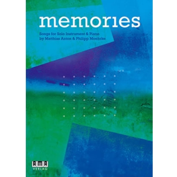 Memories - Songs for Solo Instrument & Piano by Matthias Anton for