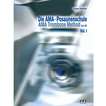 AMA Trombone Method Vol. 1