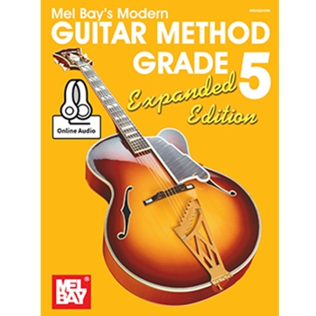 Modern Guitar Method Grade 5, Expanded Edition